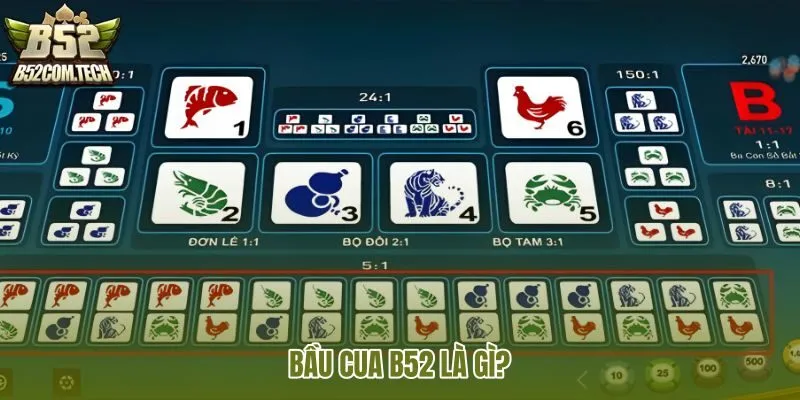 bau-cua-b52-la-gi bau-cua-b52-la-gi